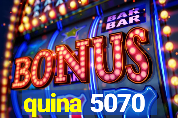 quina 5070